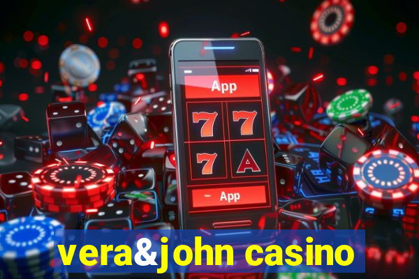 vera&john casino